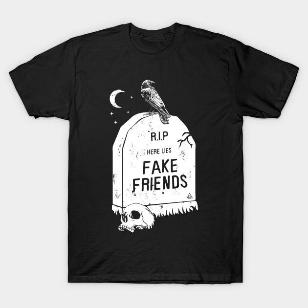 Fake friends T-Shirt by Eluviate